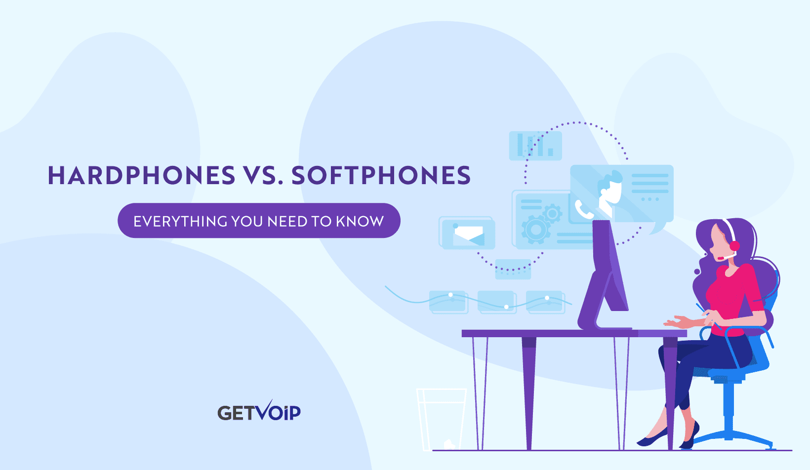 Hardphones vs. Softphones – Everything You Need to Know